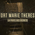 © Jeu d'évasion "la Porte des Secrets" à la redoute Marie-Thérèse à Avrieux - Mairie Avrieux