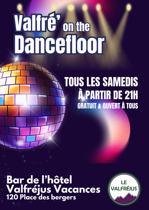 Valfré on the Dancefloor