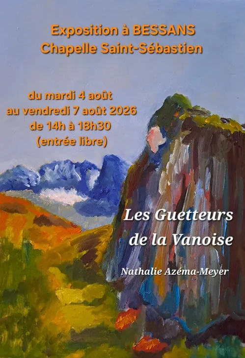 Exposition de peinture - Les Guetteurs de la Vanoise