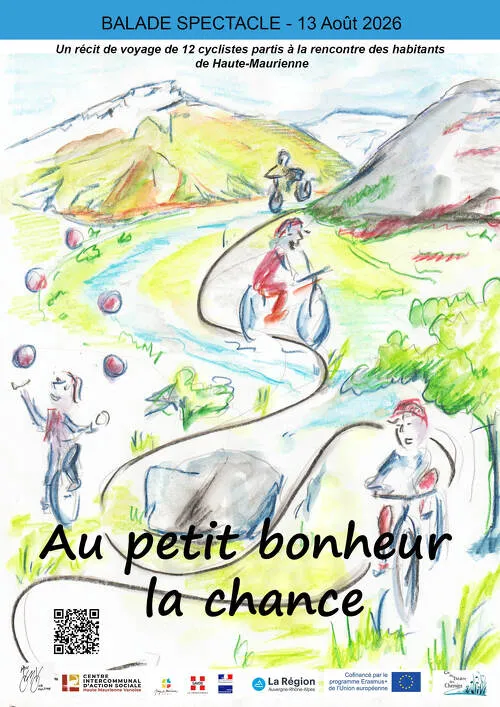 Balade spectacle : Au petit bonheur la chance
