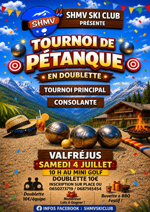 Tournoi de pétanque de La SHMV - Ski club Modane Valfréjus